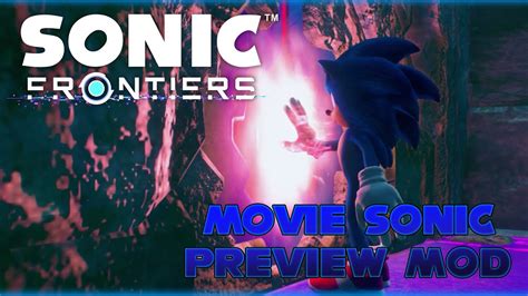 Sonic Movie Frontiers Mod Releases Youtube