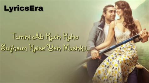 Meri Aashiqui Song Lyrics Rochak Kohli Feat Jubin Nautiyal Full