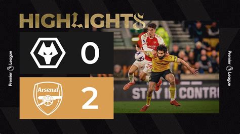 Gunners Take The Points Under Molineux Lights Wolves Arsenal