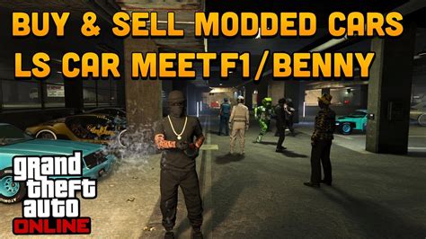 Gta Online Car Meet Buy Sell Modded Cars Ls Car Meet Takeover F