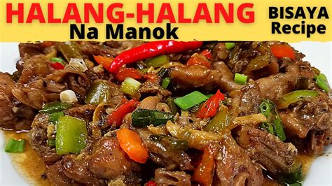 HALANG HALANG Na Manok Chicken Halang Halang Bisaya STYLE SPICY