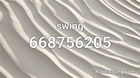 Swing Roblox ID Roblox Music Codes