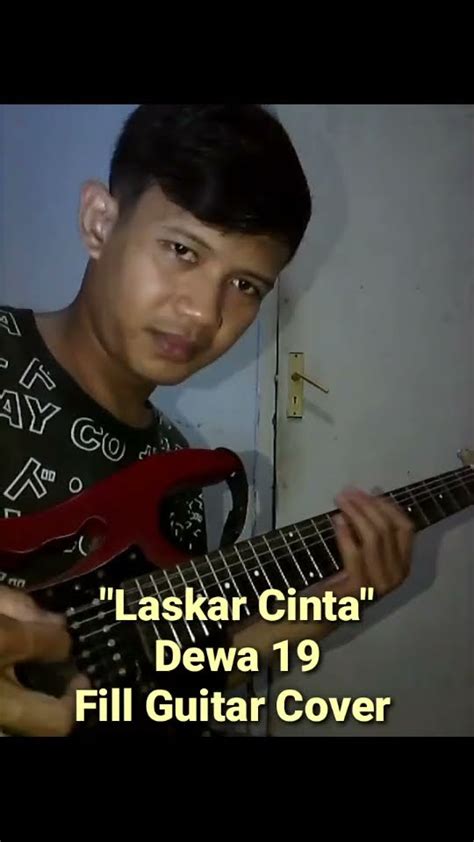 Dewa Laskar Cinta Fill In Guitar Cover Youtube