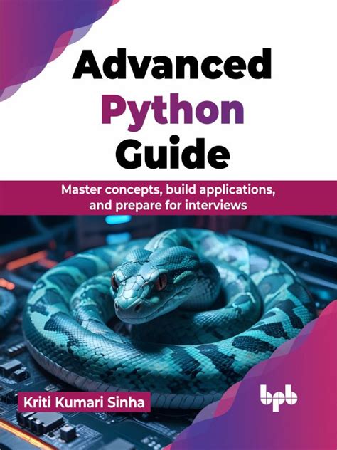 Buy Advanced Python Guide Book 📚 Online For Bpb Online