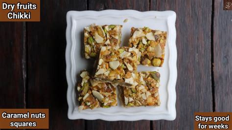 Dry Fruits Chikki Mixed Nuts Chikki Kaju Badam Chikki Mixed Nuts