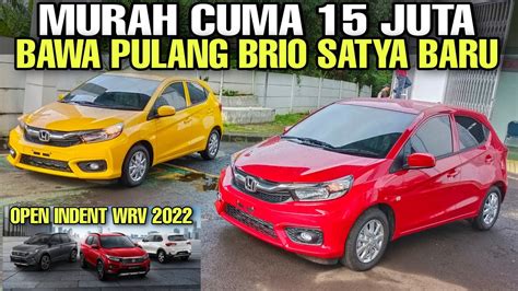 Honda Brio Terlaris Cuci Gudang Abis Abisan Total DP 15 Juta Bawa