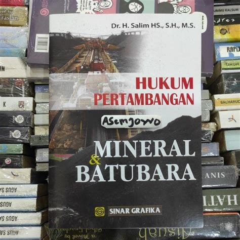 Jual Hukum Pertambangan Mineral Dan Batubara By Salim Hs Shopee Indonesia