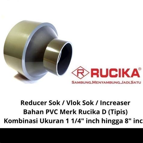 Jual Reducer Verlop Sok Socket Vlok Sok X Pvc Rucika D