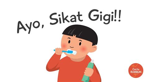 Ayo Sikat Gigi Cerita Anak Bahasa Indonesia Animasi Kartun