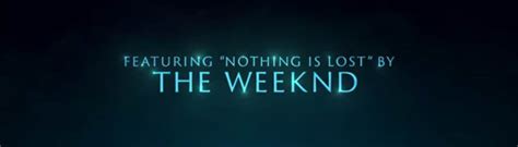 The Weeknds Nothing Is Lost You Give Me Strength Will Be Featured On