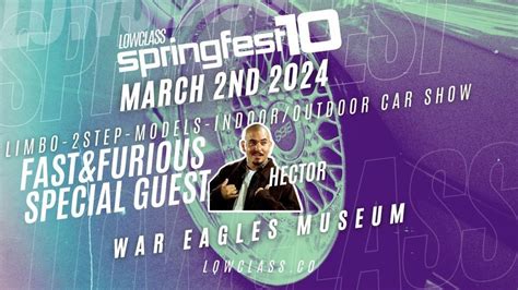 Spring Fest Car Show 10th Edition War Eagles Air Museum Santa Teresa