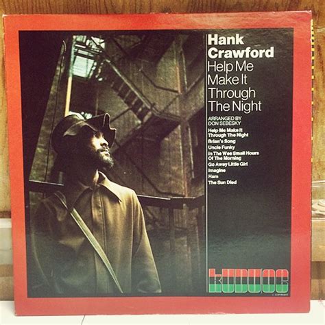 Hank Crawford - Help Me Make It Through The Night - LP, Vinyl Music - Kudu