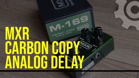 Un Delay Magnifico Para Tu Pedalboard Carbon Copy Review En Espa Ol