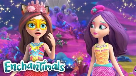 Enchantimals Français Enchantimals Français Les meilleurs moments