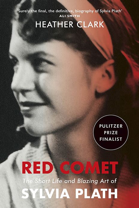 Heather Clark Red Comet Slightly Foxed Best First Biography Prize