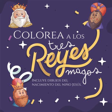 Buy Los Tres Reyes Magos Un Libro Para Colorear Libro Para Colorear La Navidad Actividad