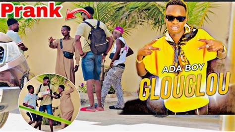 Prank Avec Ada Boy Glouglou Loutakh Gay Way Glouglou Di Yak Jeunesse Bi Youtube