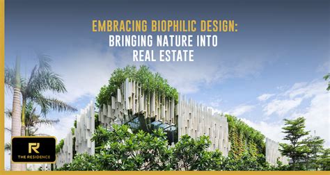 Embracing Biophilic Design Bringing Nature Into Real Estate Mazebuildcon