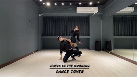 Itzy Mafia In The Morning Dance Cover By Yia Ian Kpop Mv