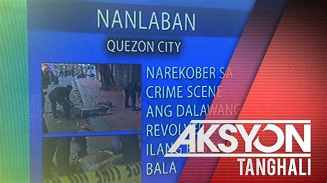 Hinihinalang Holdupper Sa Quezon City Patay Sa Engkuwentro Youtube