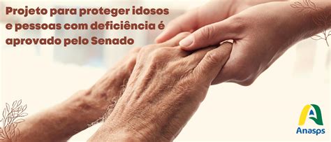 Projeto para proteger idosos e pessoas deficiência é aprovado pelo