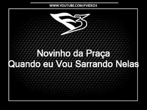 Mc Novinho Da Pra A Quando Eu Vou Sarrando Nelas Dj Marcao Do Rodo