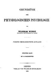 Grundzüge der physiologischen psychologie Wundt Wilhelm Max 1832