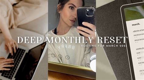 Deep Monthly Reset Routine Getting Motivated Goal Setting Cleaning