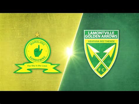 Mamelodi Sundowns V Golden Arrows Match Highlights Carling Knockout