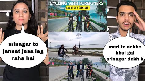 CYCLING IN SRINAGAR SMART CITY WITH FOREIGNERS Magisco Reactions