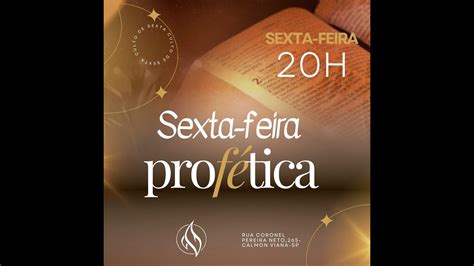 SEXTA FEIRA PROFÉTICA 10 01 2025 YouTube