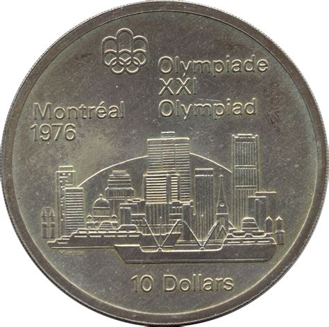 CANADA 10 DOLLARS 1973 XXI OLYMPIADE MONTREAL 1976 VUE SUR MONTREAL SUP