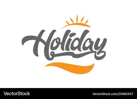 Holiday black hand writing word text typography Vector Image