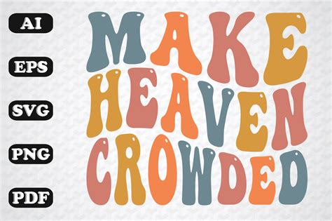 Make Heaven Crowded Graphic By Sujon1638 · Creative Fabrica