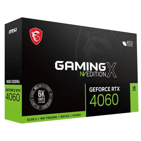 MSI Gaming GeForce RTX 4060 Gaming X NV EDITION 8GB GDRR6 TORX Fan 4 0