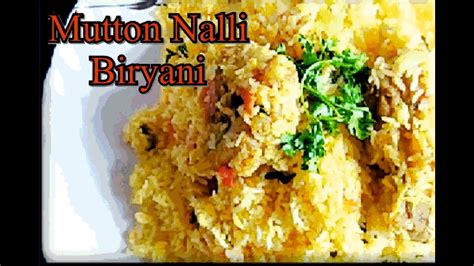 Mutton Biryani Simple Homemade Recipe Mutton Nalli Biryani Recipe In