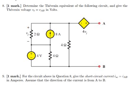 Solved 8 1 mark Determine the Thévenin equivalent of the Chegg