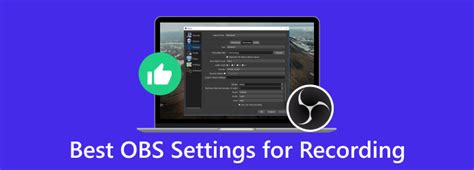 Découvrir les meilleurs paramètres OBS pour vos enregistrements