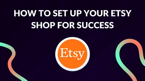 How To Set Up Your Etsy Shop For Success Thrive On Etsy