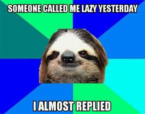 13 Hilarious Memes Related To Being Lazy For You To Enjoy In Your Lazy Time