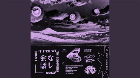 I Don T Fuck With Conversation YouTube Music