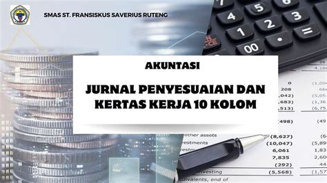 Jurnal Penyesuaian Dan Kertas Kerja Kolom Ujian Keterampilan