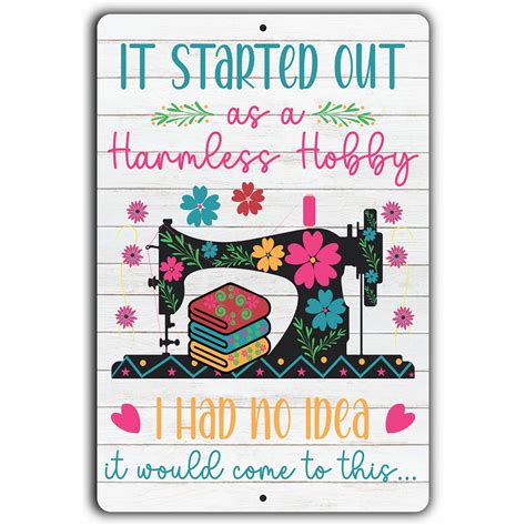 Harmless Hobby 12"x18" Aluminum Sign | Sew Deja Vu