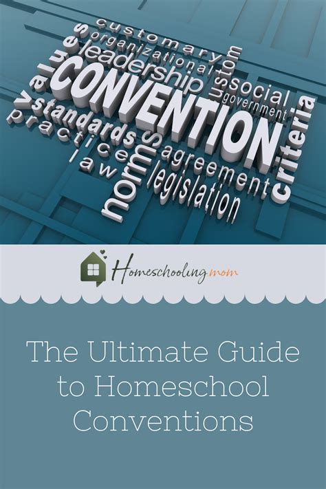 The Ultimate Guide To Homeschool Conventions Homeschooling Mom