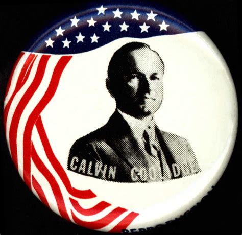 Courage Confidence And Coolidge Calvin Coolidge Campaign Memorabilia