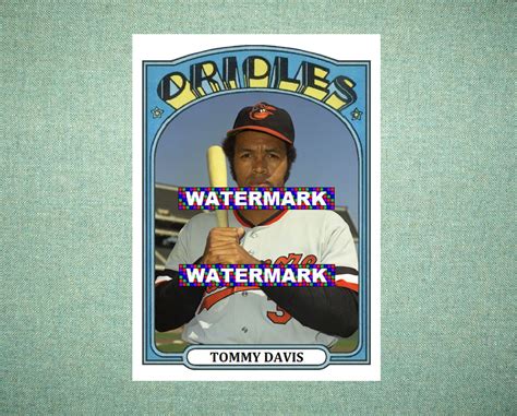 Tommy Davis Baltimore Orioles Custom Baseball Card 1972 Style Card That