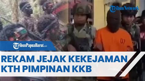 Rekam Jejak Kekejaman KTH Terduga Pimpinan KKB Yang Pernah Bunuh