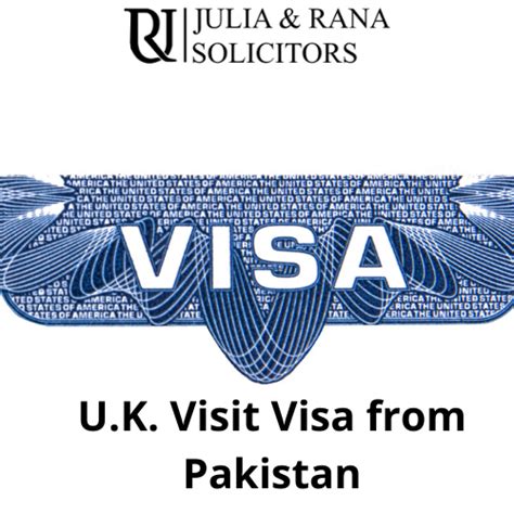 Uk Visit Visa From Pakistan Julia And Rana Solicitors