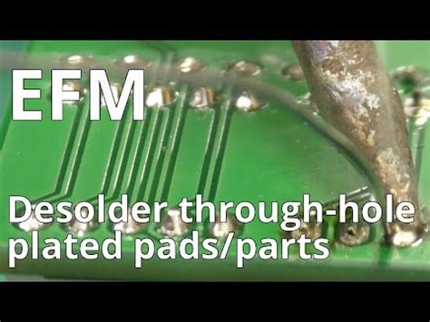 How To Desoldering Through Hole Plated Components Youtube