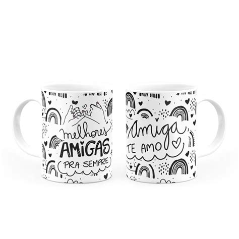 Caneca Personalizada Melhores Amigas Te Amo Canecas Horas